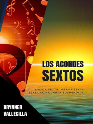 cover image of Los acordes sextos